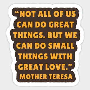 quote Mother Teresa Sticker